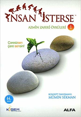 İnsan İsterse: Azmin Zaferi Öyküleri 1 indir