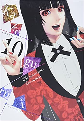 Kakegurui: Compulsive Gambler, Vol. 10