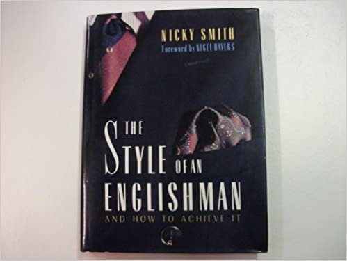 The Style of an Englishman: And How to Achieve it