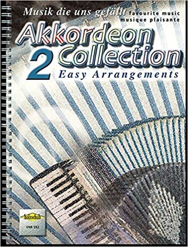 Akkordeon Collection 2: Musik die uns gefällt