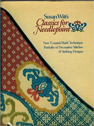 Susan Witt's Classics for Needlepoint.