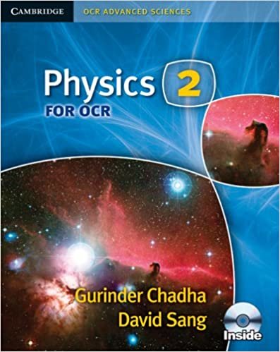 Physics 2 for OCR Secondary Student Book with CD-ROM (Cambridge OCR Advanced Sciences)