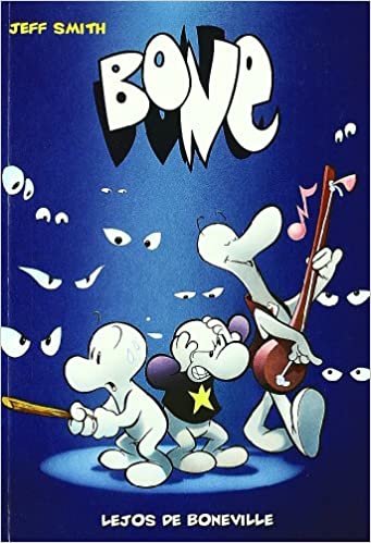 Bone 01: Lejos de Boneville