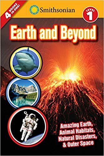 Smithsonian Readers Earth and Beyond Level 1