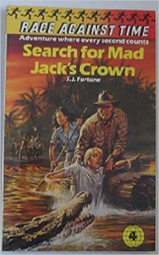 Search for Mad Jack's Crown (Race Against Time S.)