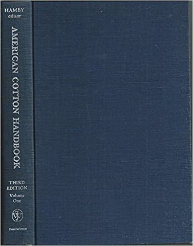 American Cotton Handbook: v. 1