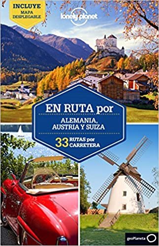 Lonely Planet Travel Guide En ruta por Alemania, Austria y Suiza/ Route for Germany, Austria and Switzerland indir