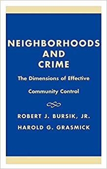 indir   Neighborhoods and Crime: The Dimensions of Effective Community Control tamamen