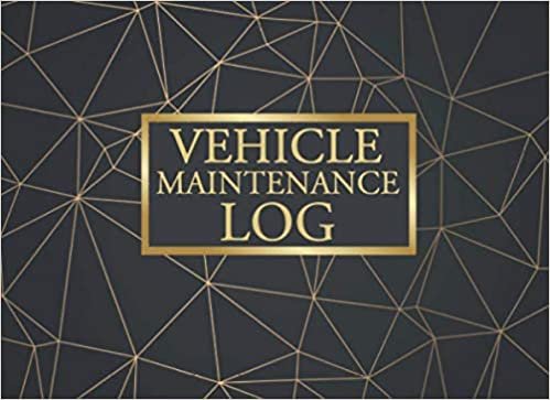 Vehicle Maintenance Log: Vehicle Maintenance Tracker to Record Your Vehicles Service and Repairs for Cars, Trucks, Motorcycles and Other Vehicles, 8.25 x 6 inches indir