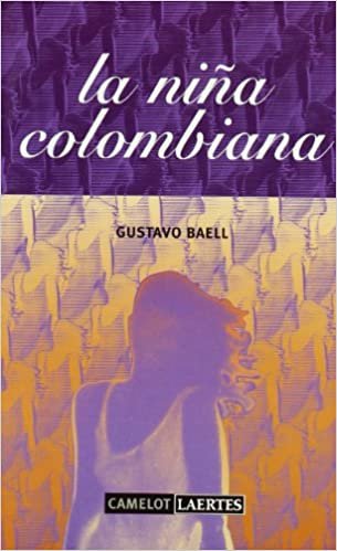 La niña colombiana (Camelot, Band 6)