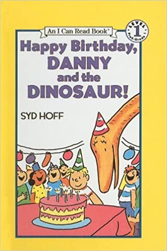 Happy Birthday, Danny and the Dinosaur! (I Can Read Books: Level 1)