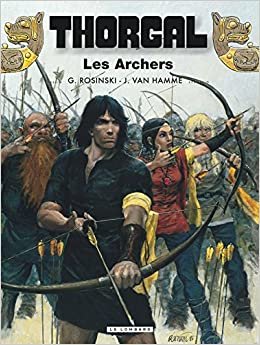 Thorgal, tome 9 : Les archers (THORGAL (9))