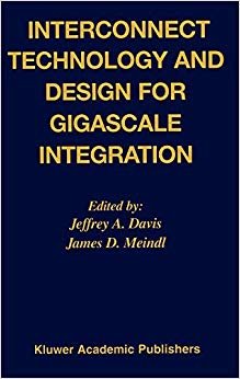 INTERCONNECT TECHNOLOGY AND DESIGN FOR GIGASCALE INTEGRATION indir