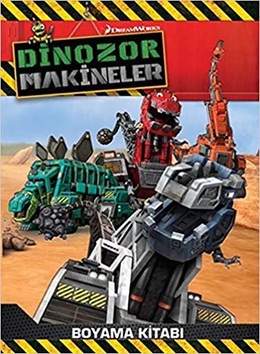 Dinozor Makineler: Boyama Kitabı