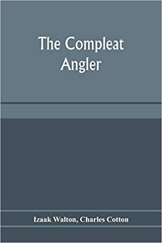 The compleat angler