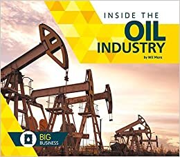 Inside the Oil Industry (Big Business)
