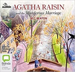 Agatha Raisin and the Murderous Marriage: 5
