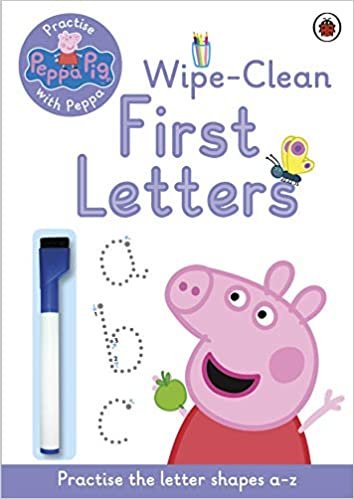 Peppa Pig: Practise with Peppa: Wipe-Clean First Letters indir