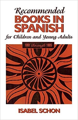 Recommended Books in Spanish for Children and Young Adults: 1991-1995 indir