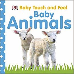 DK - Baby Touch and Feel Baby Animals indir