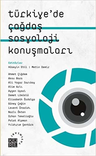 Türkiye’de Çağdaş Sosyoloji Konuşmaları