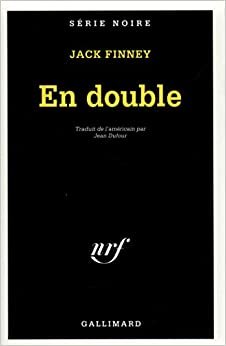 En Double (Serie Noire 1): A47413