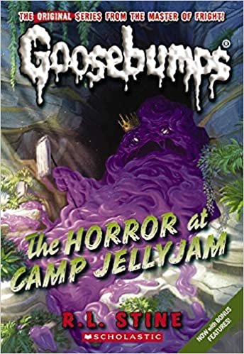The Horror at Camp Jellyjam (Goosebumps)