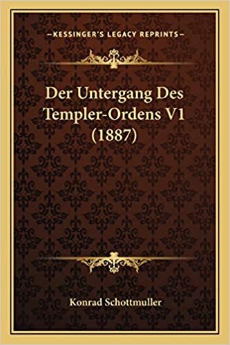 Der Untergang Des Templer-Ordens V1 (1887)