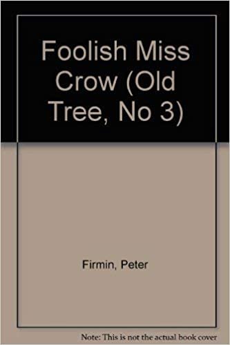 Foolish Miss Crow (Old Tree, No 3) indir
