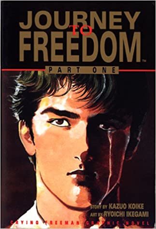Crying Freeman: Journey To Freedom: 1