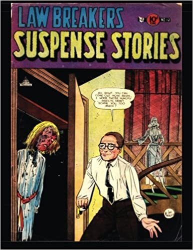 Lawbreakers Suspense Stories #12: Golden Age Horror-Suspense Comic 1953