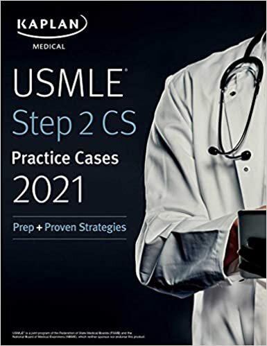 USMLE Step 2 CS Practice Cases 2021: Prep + Proven Strategies (USMLE Prep)