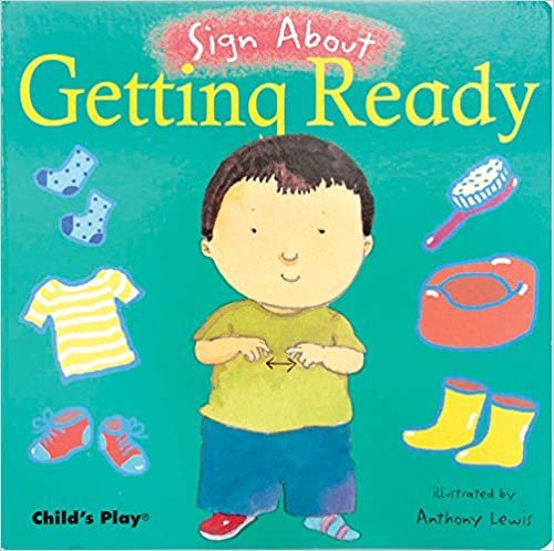 Getting Ready (Sign about) (ASL)