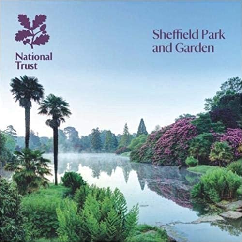 Sheffield Park and Garden: National Trust Guide (National Trust Guidebook)