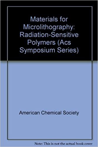 Materials for Microlithography: Radiation-Sensitive Polymers (Acs Symposium Series)