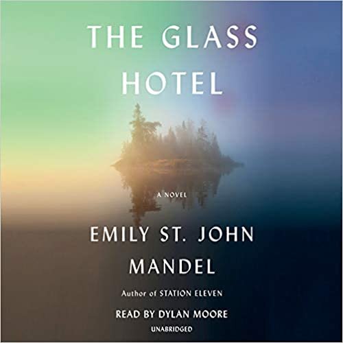 The Glass Hotel: A novel
