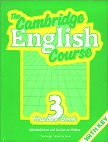 The Cambridge English Course 3. Practice Book with Key: Practice Bk.w.Key Bk. 3
