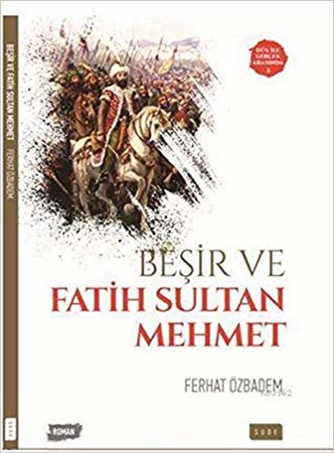 Beşir Ve Fatih Sultan Mehmet