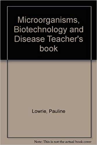 Microorganisms, Biotechnology and Disease Teacher's book: Tchrs'