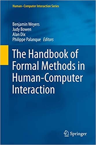 The Handbook of Formal Methods in Human-Computer Interaction (Human-Computer Interaction Series)