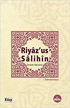 Riyaz'us  Salihin: Tam Tercüme
