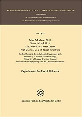 Experimental Studies of Shiftwork (Forschungsberichte des Landes Nordrhein-Westfalen)