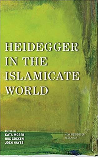 Heidegger in the Islamicate World (New Heidegger Research)