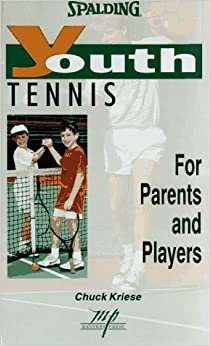 Youth Tennis: For Parents and Players (Spalding Youth Series) indir