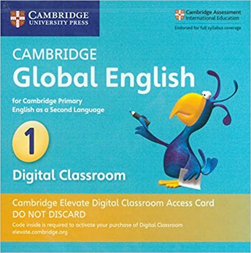 Cambridge Global English Stage 1 Cambridge Elevate Digital Classroom Access Card (1 Year): for Cambridge Primary English as a Second Language (Cambridge Primary Global English) indir