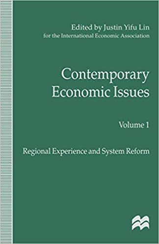 Contemporary Economic Issues: Regional Experience and System Reform (International Economic Association Series): 1