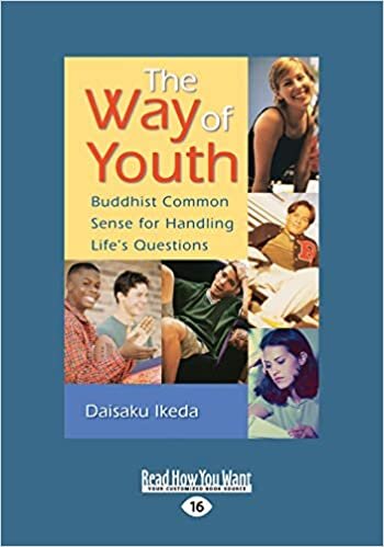 The Way of Youth: Buddhist Common Sense for Handling Life's Questions (Large Print 16pt) indir