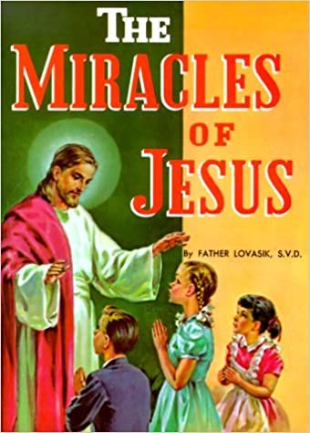 The Miracles of Jesus (St. Joseph Picture Books (Paperback))