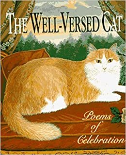 The Well-Versed Cat: Poems of Celebration (Running Press Miniature Editions)