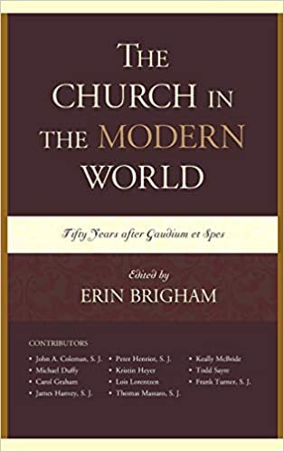 The Church in the Modern World: Fifty Years After Gaudium et Spes